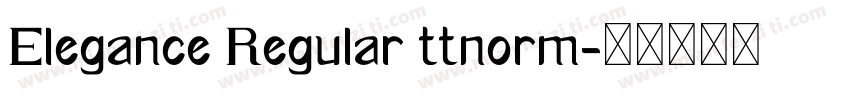 Elegance Regular ttnorm字体转换
